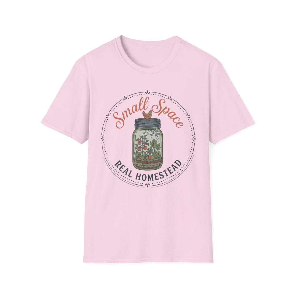 Small Space Real Homestead T-Shirt