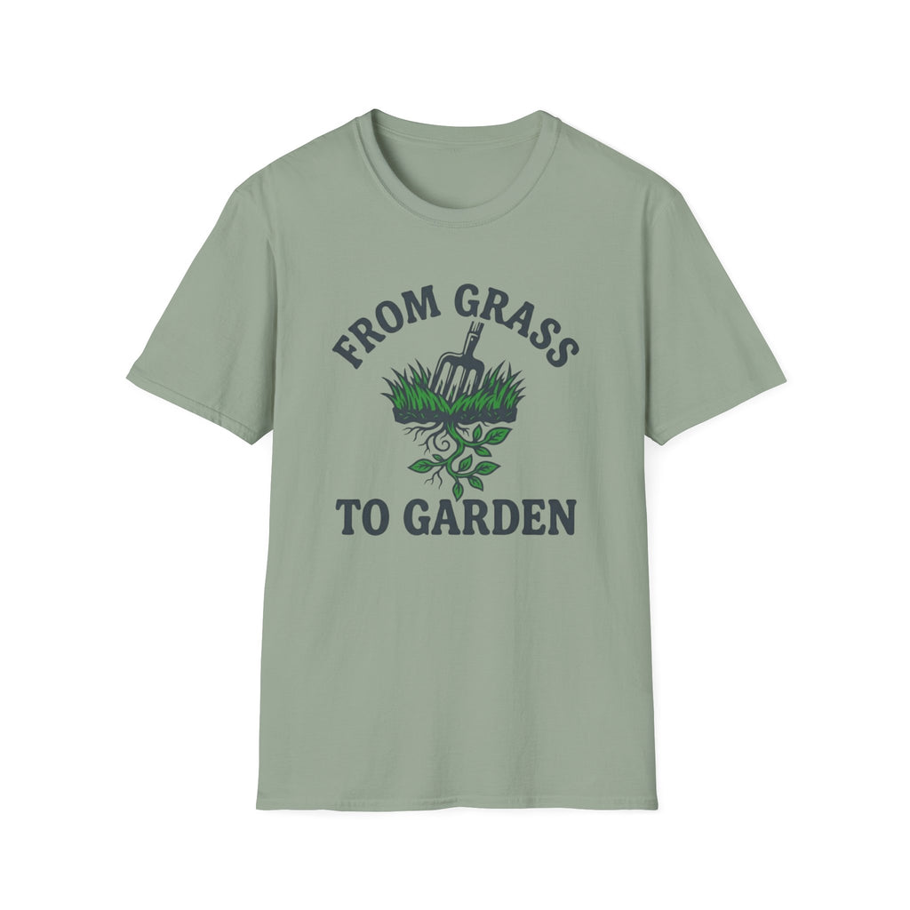 From Grass To Garden T-Shirt