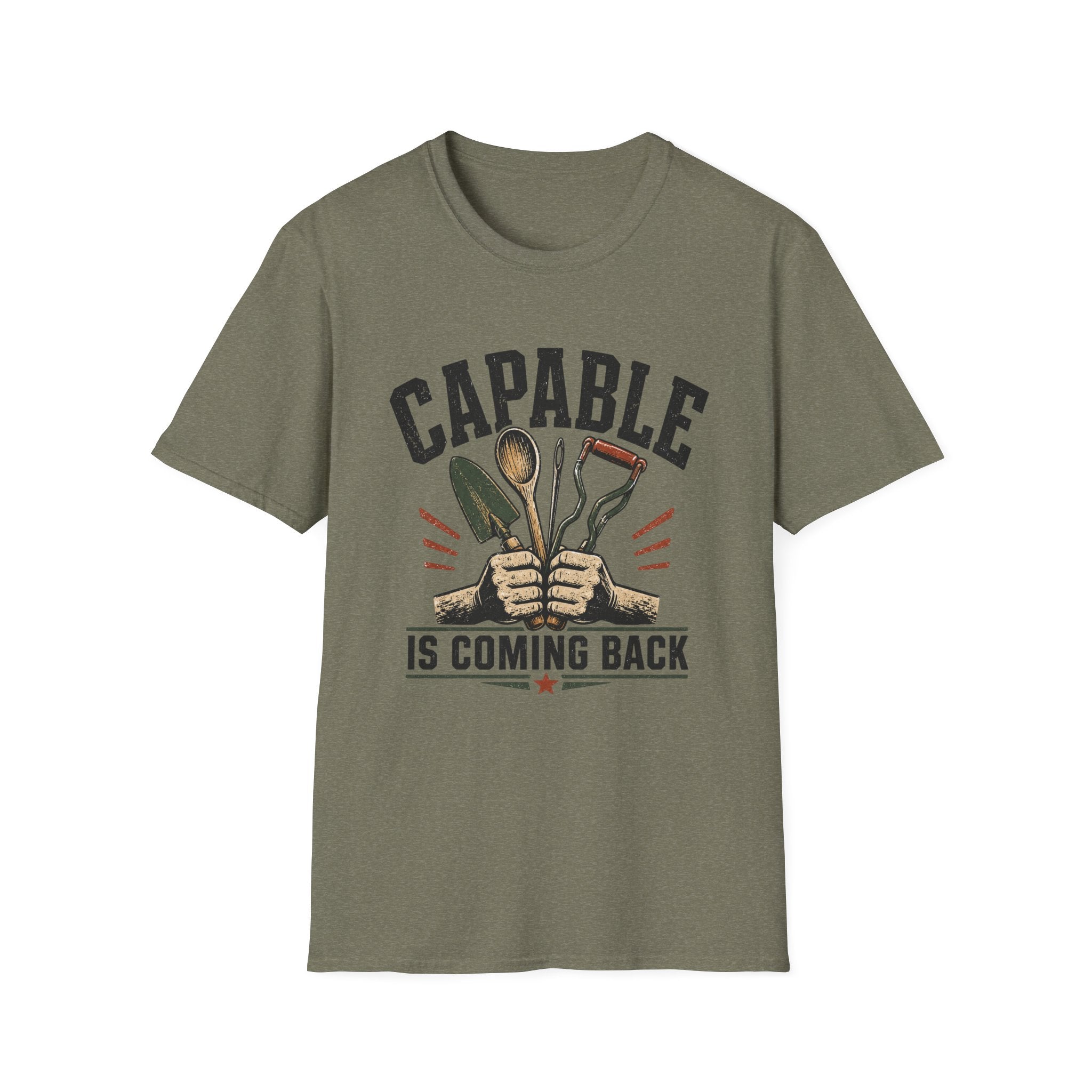Capable Is Coming Back T-Shirt