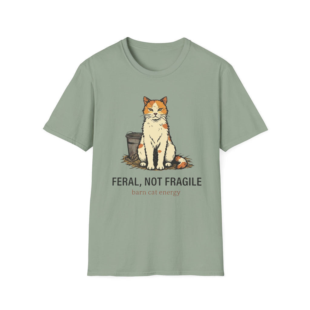Feral Not Fragile T-Shirt