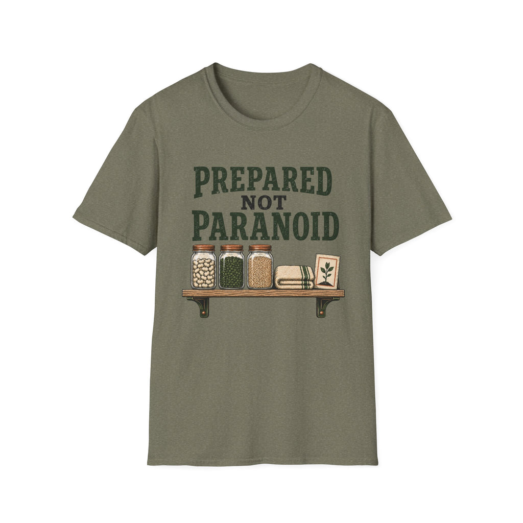 Prepared Not Paranoid T-Shirt