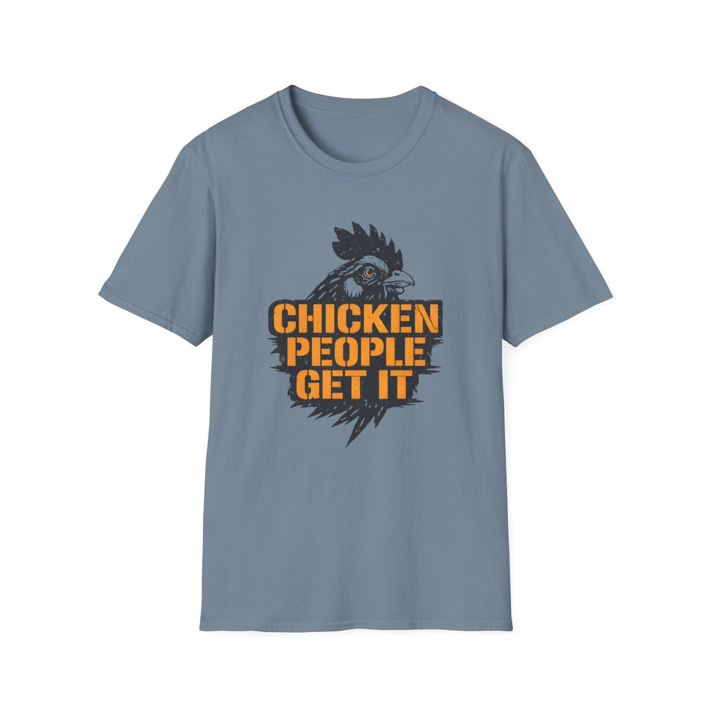 Chicken People Get It T-Shirt