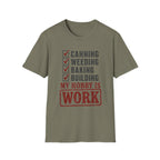 My Hobby Is Work T-Shirt