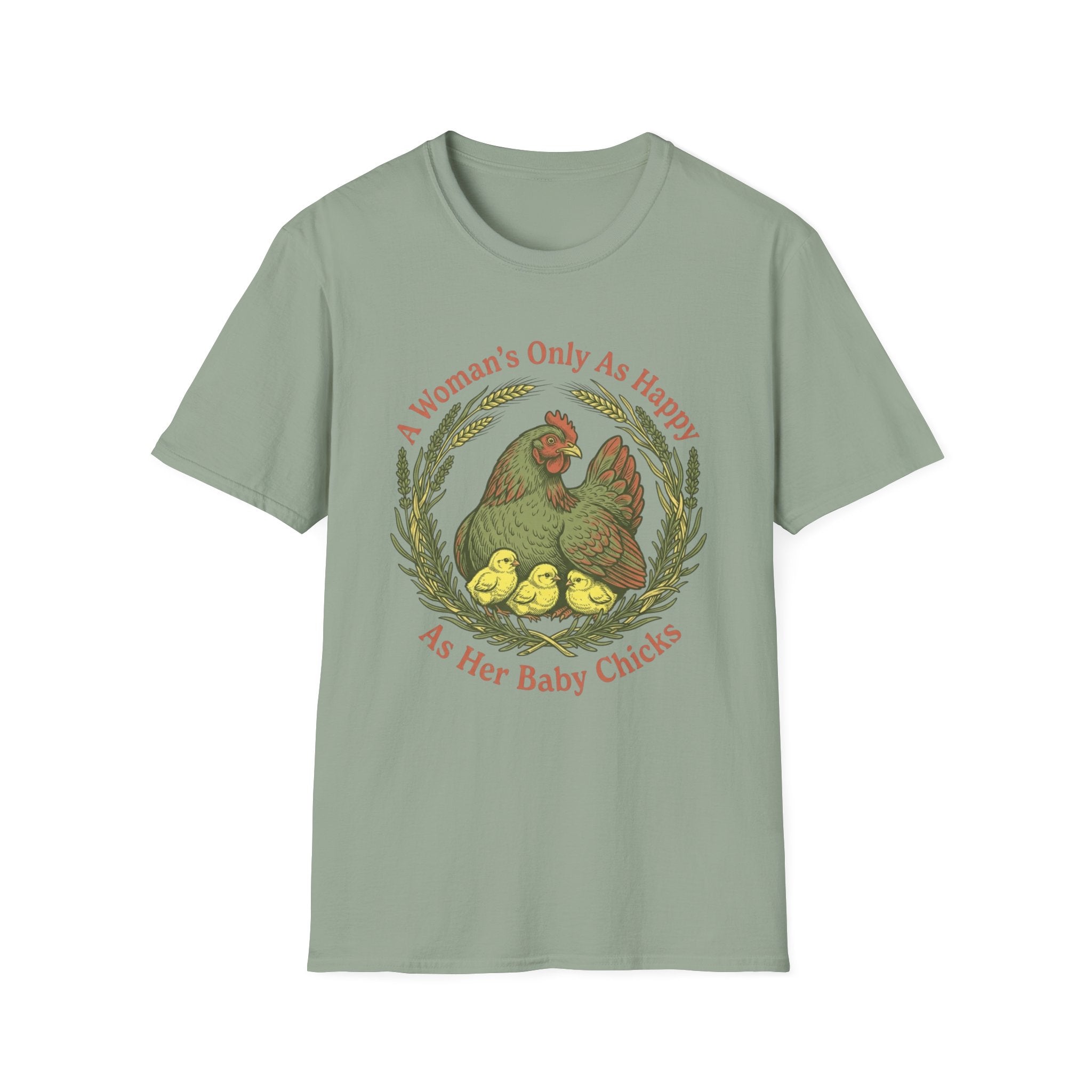 A Woman’s Only As Happy As Her Baby Chicks T-Shirt