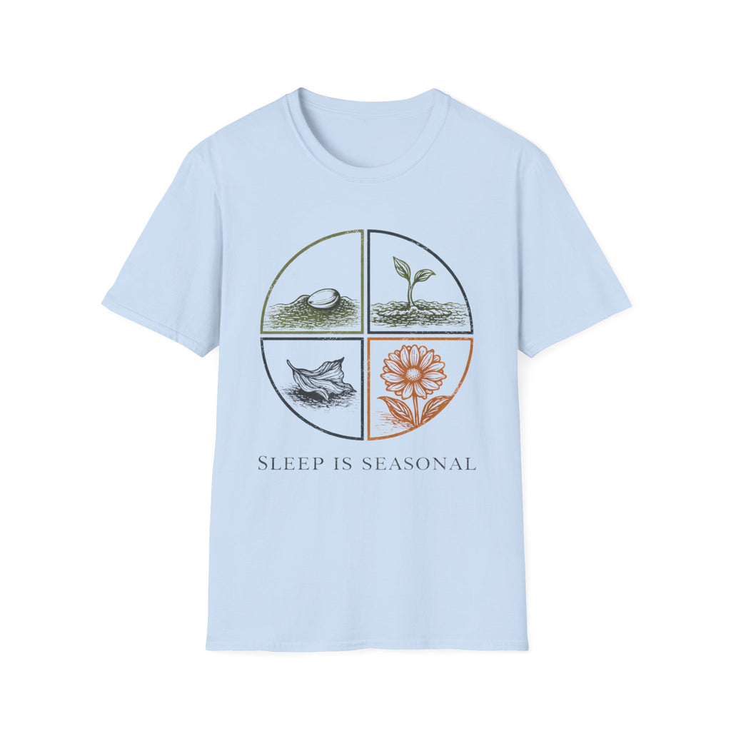 Sleep Is Seasonal T-Shirt