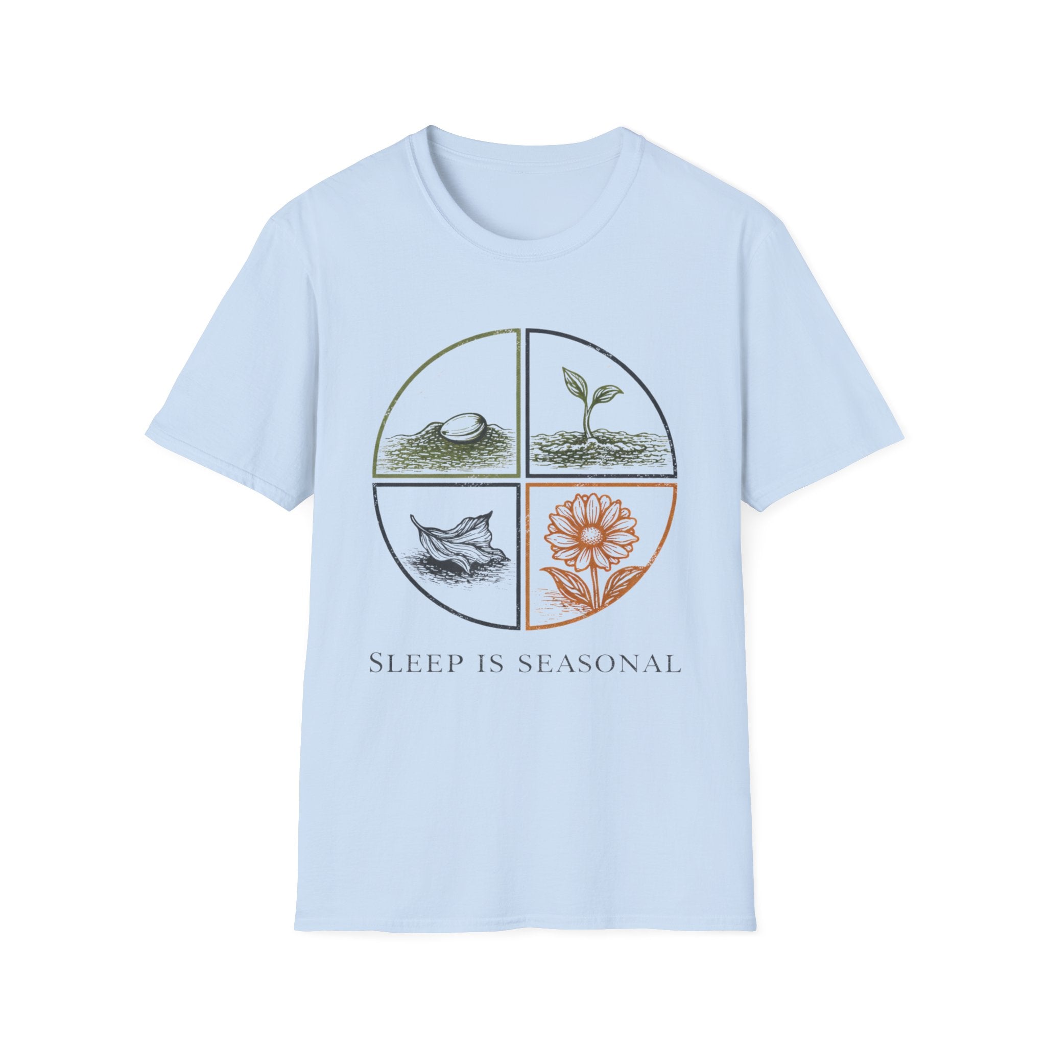 Sleep Is Seasonal T-Shirt
