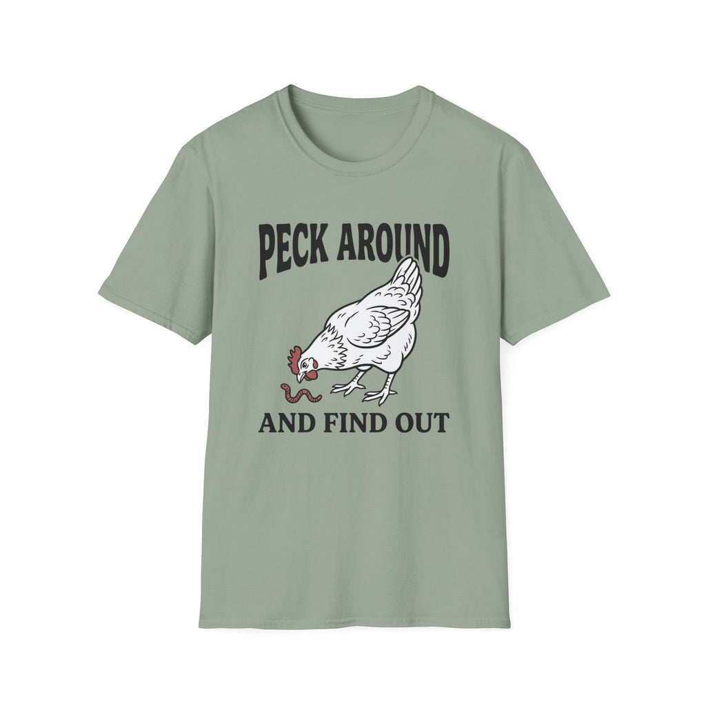 Peck Around And Find Out T-Shirt