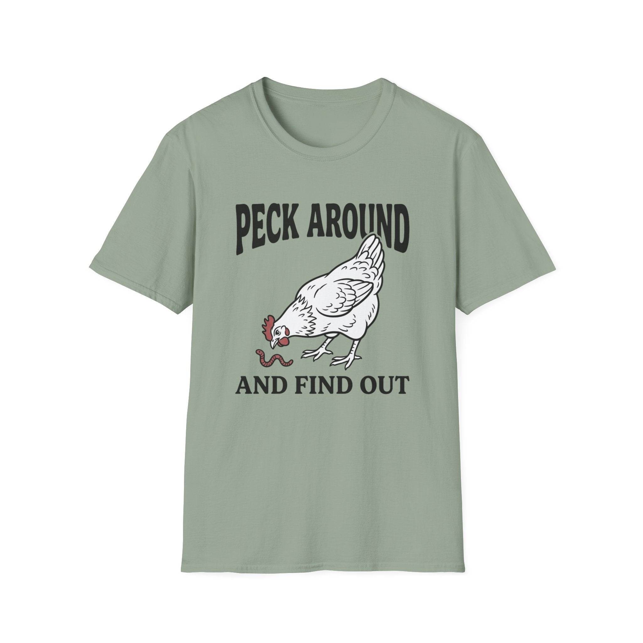 Peck Around And Find Out T-Shirt
