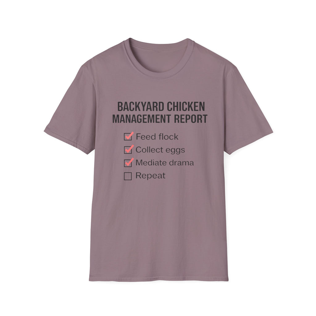 Backyard Chicken Management Report T-Shirt