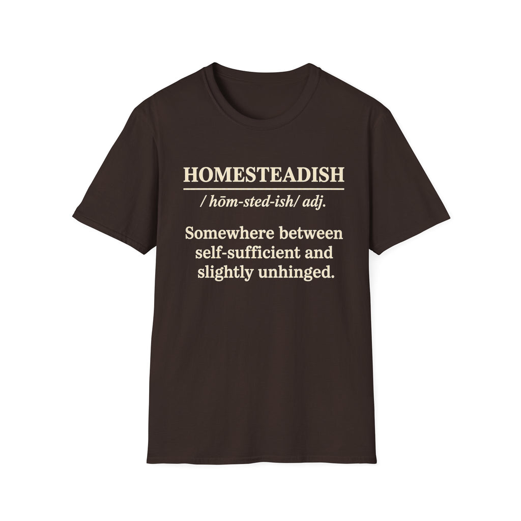 Homesteadish T-Shirt