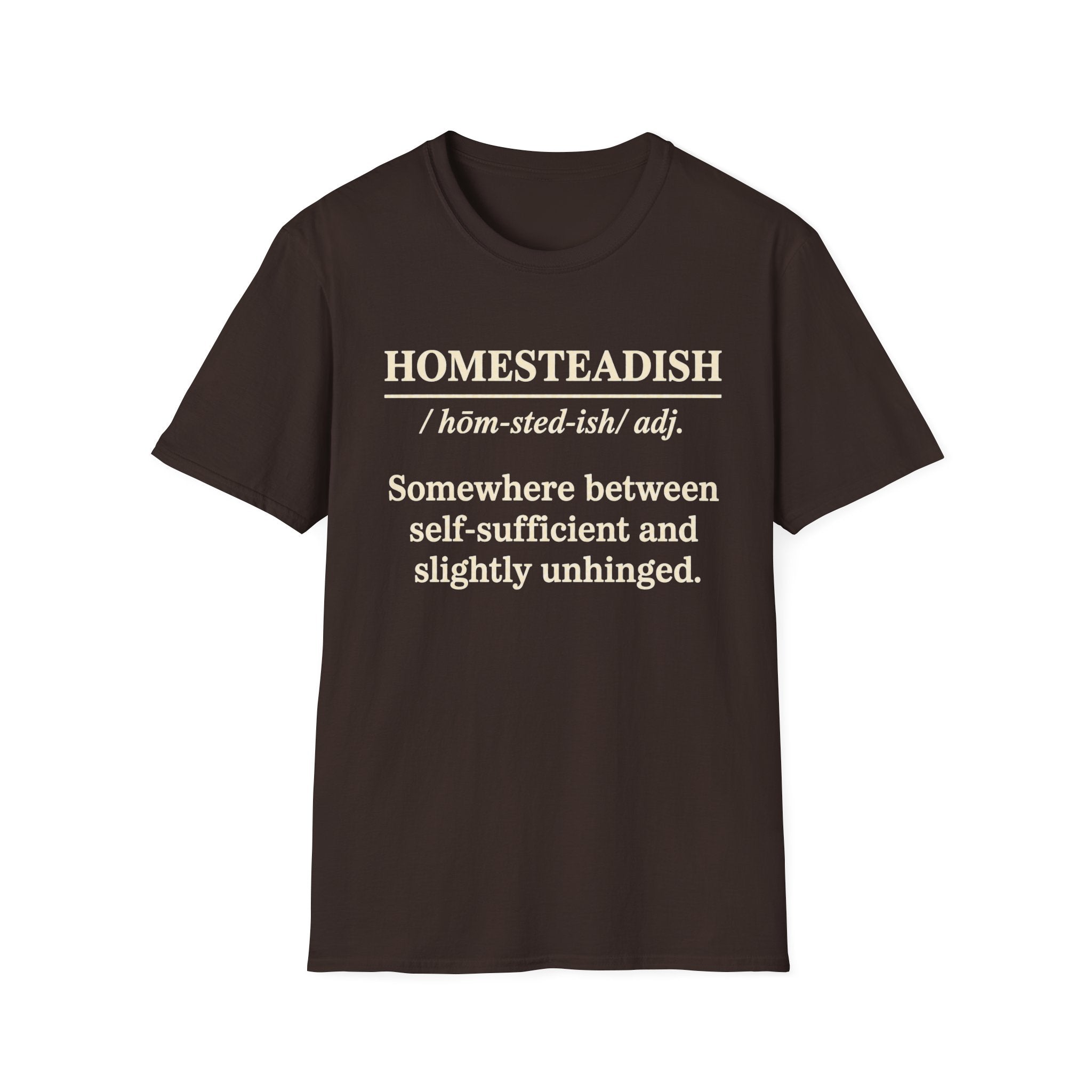 Homesteadish T-Shirt