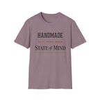Handmade State of Mind T-Shirt