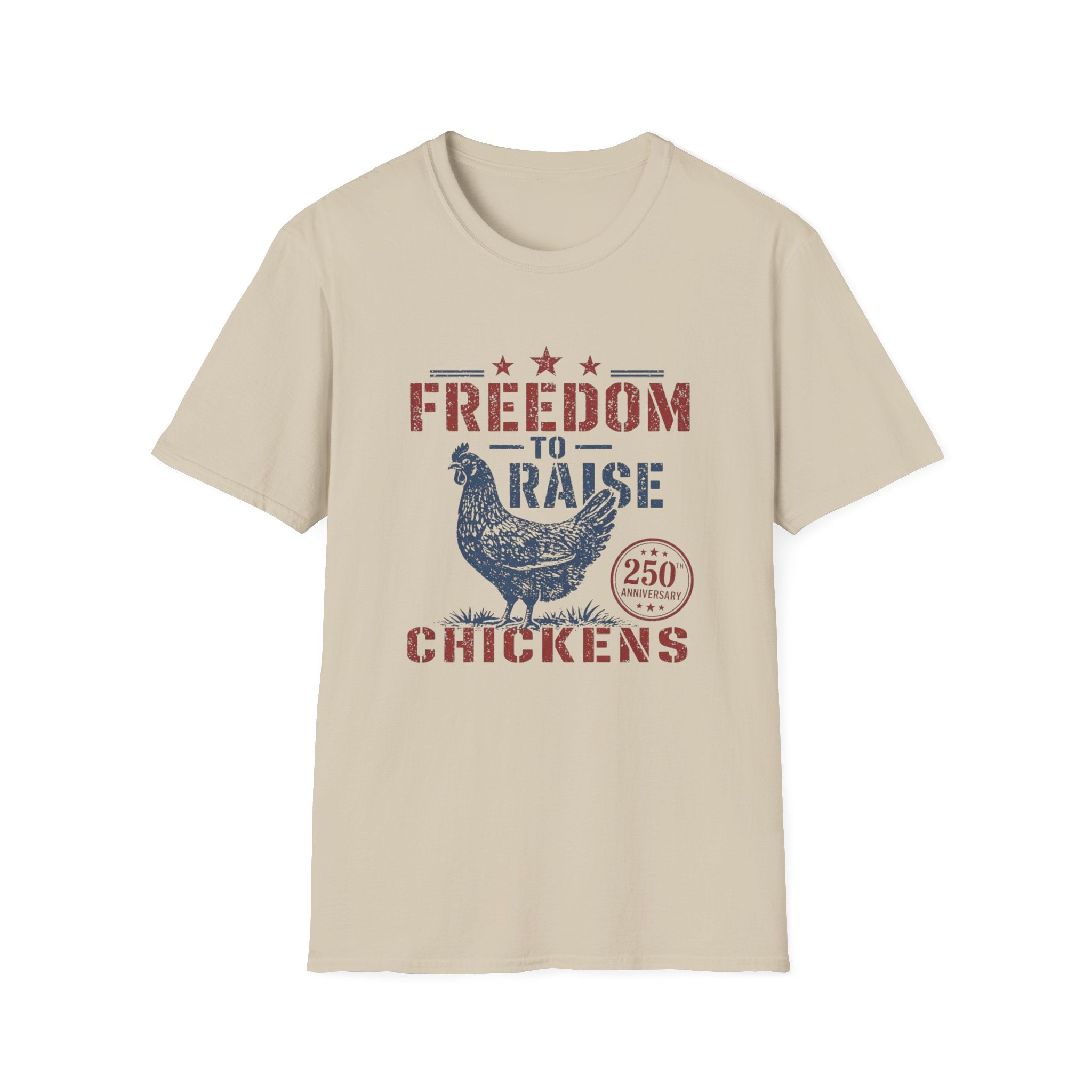 Freedom To Raise Chickens T-Shirt