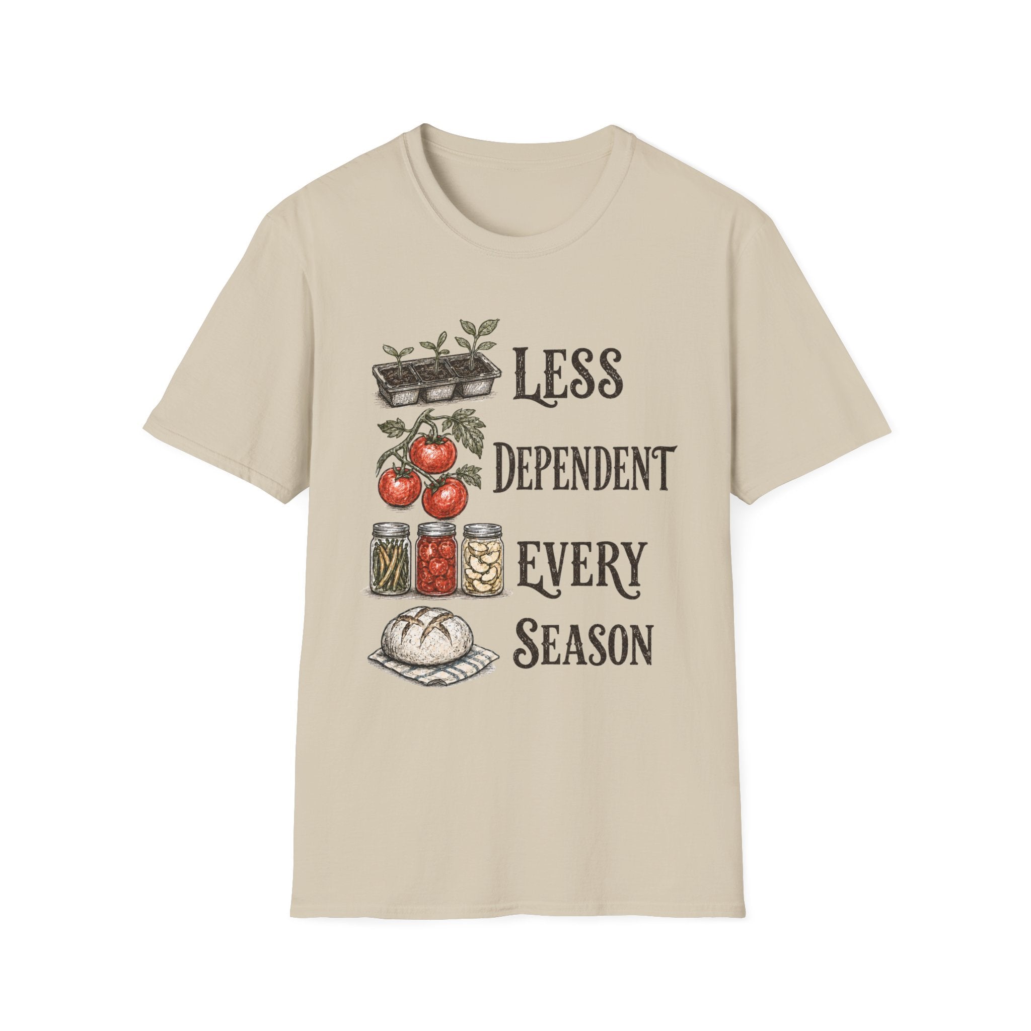 Less Dependent Every Season T-Shirt