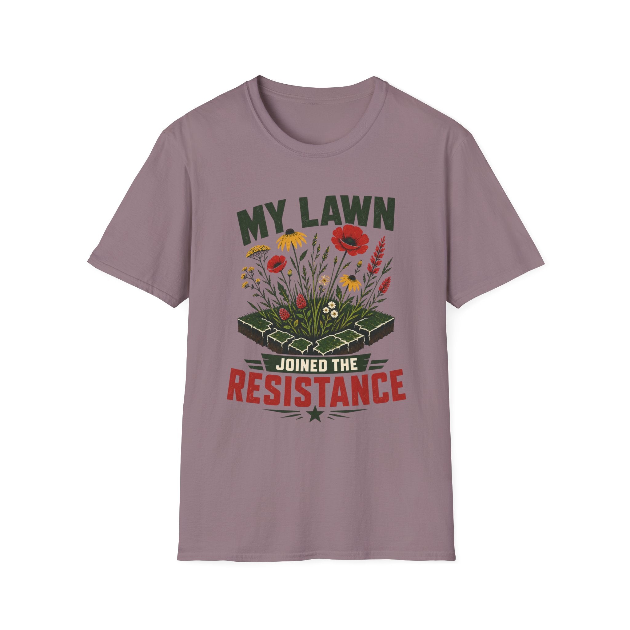 My Lawn Joined The Resistance T-Shirt