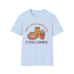 Small Space Homestead T-Shirt