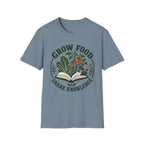 Grow Food Share Knowledge T-Shirt