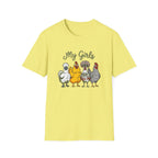 My Girls Chicken T-Shirt