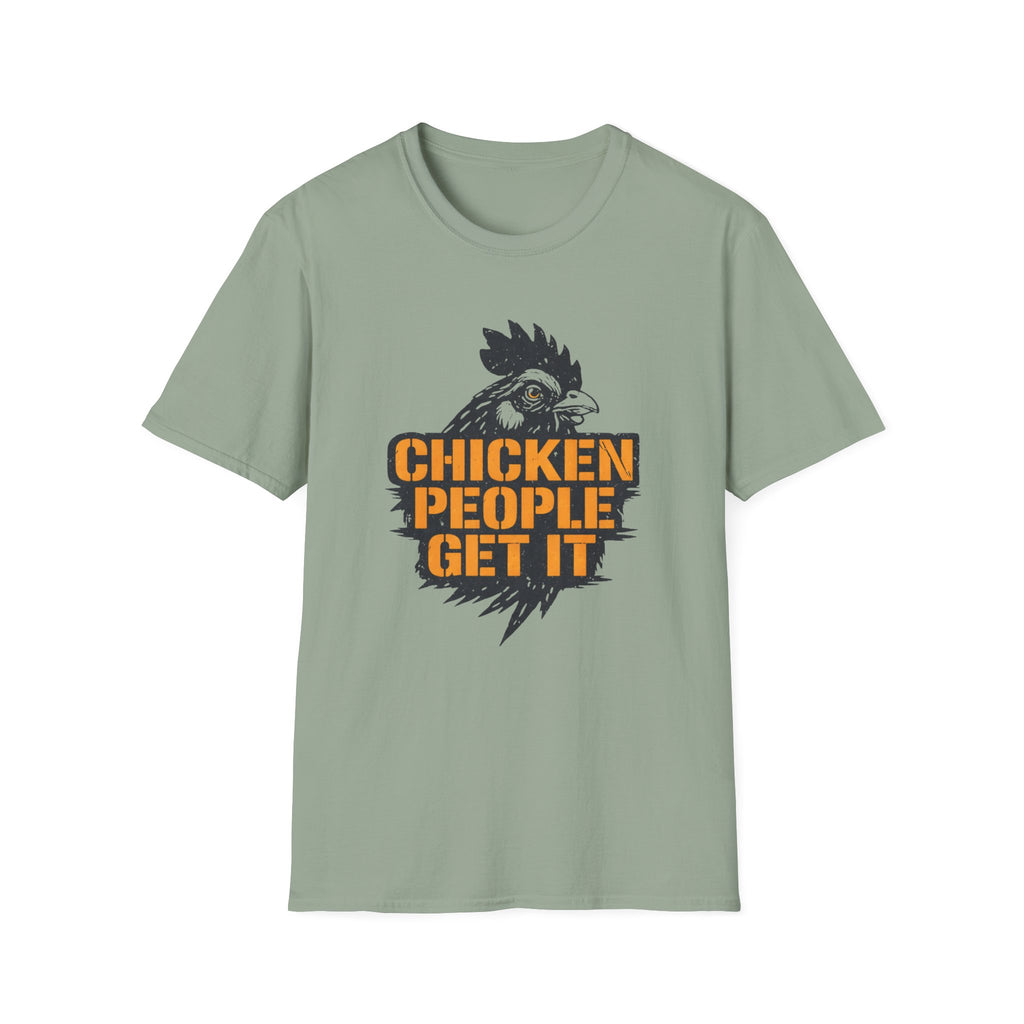 Chicken People Get It T-Shirt