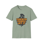 Chicken People Get It T-Shirt