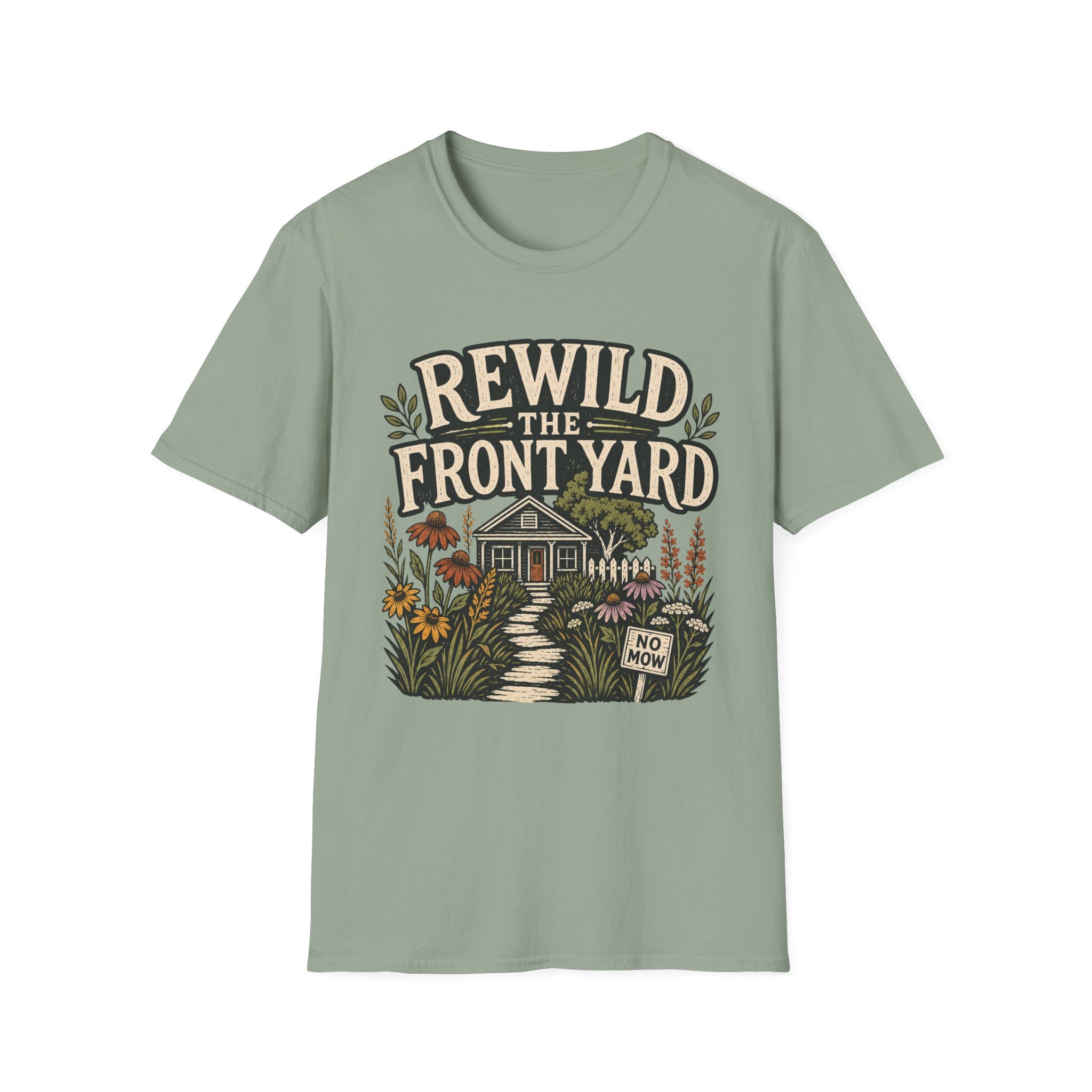 Rewild The Front Yard T-Shirt