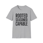 Rooted Seasoned Capable T-Shirt