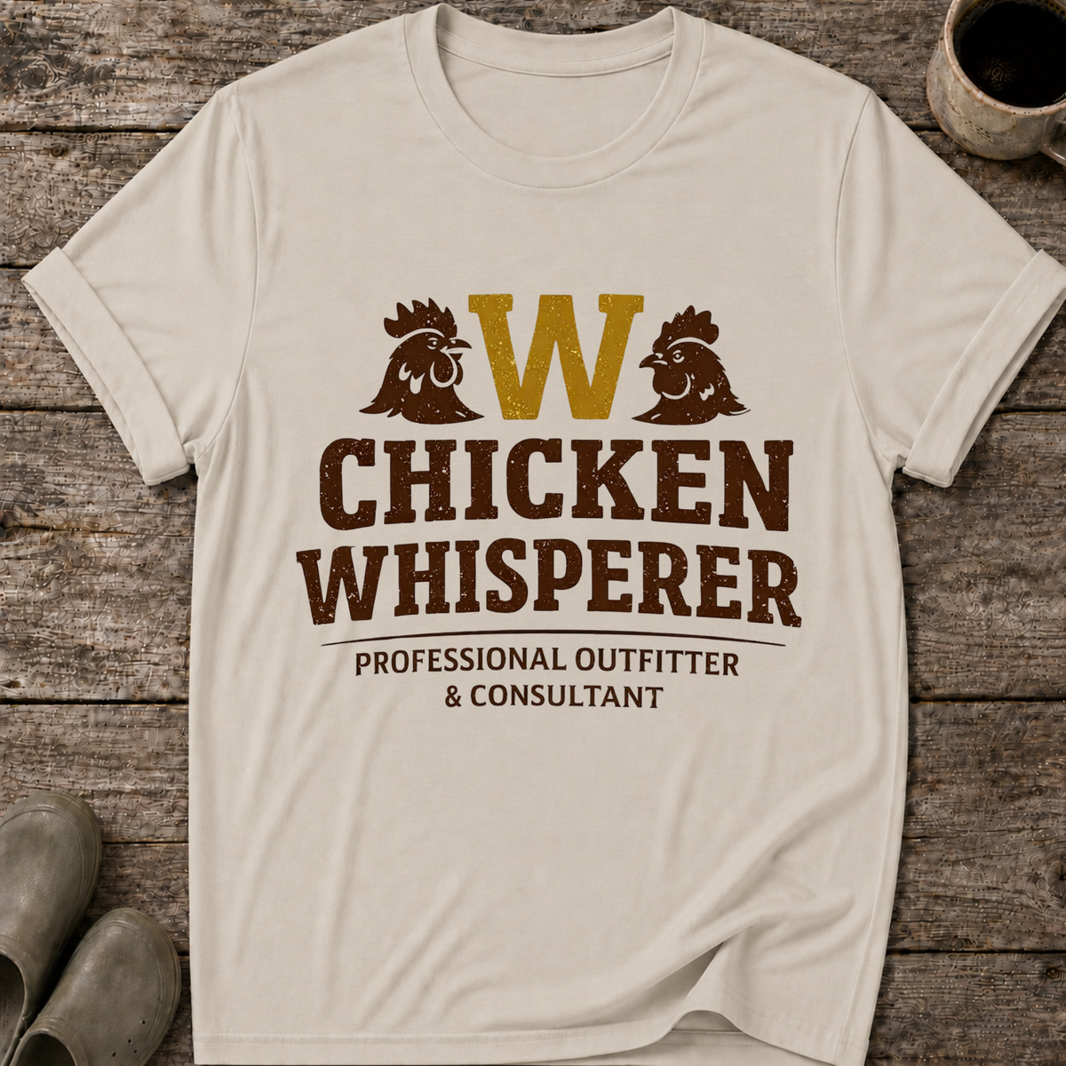 Chicken Whisperer T-Shirt
