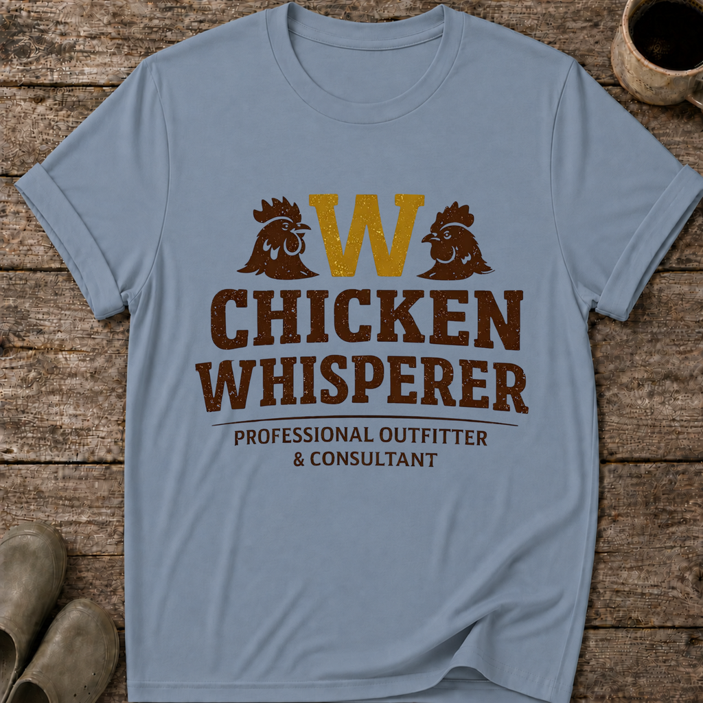 Chicken Whisperer T-Shirt