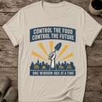 Control The Food Control The Future T-Shirt
