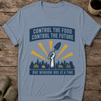 Control The Food Control The Future T-Shirt