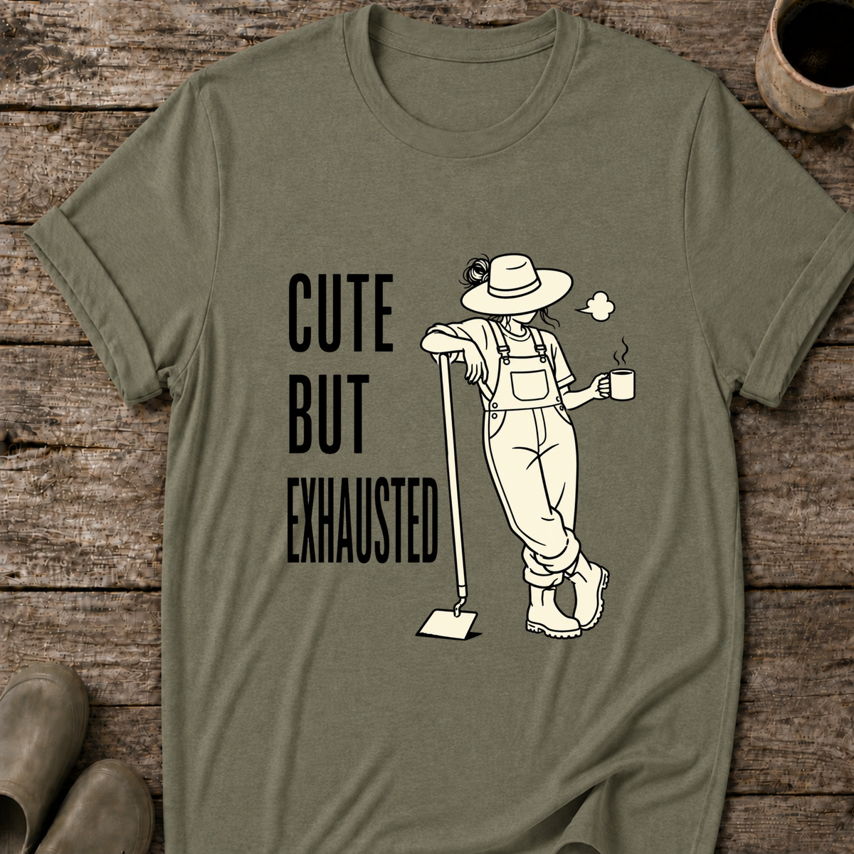 Cute But Exhausted T-Shirt