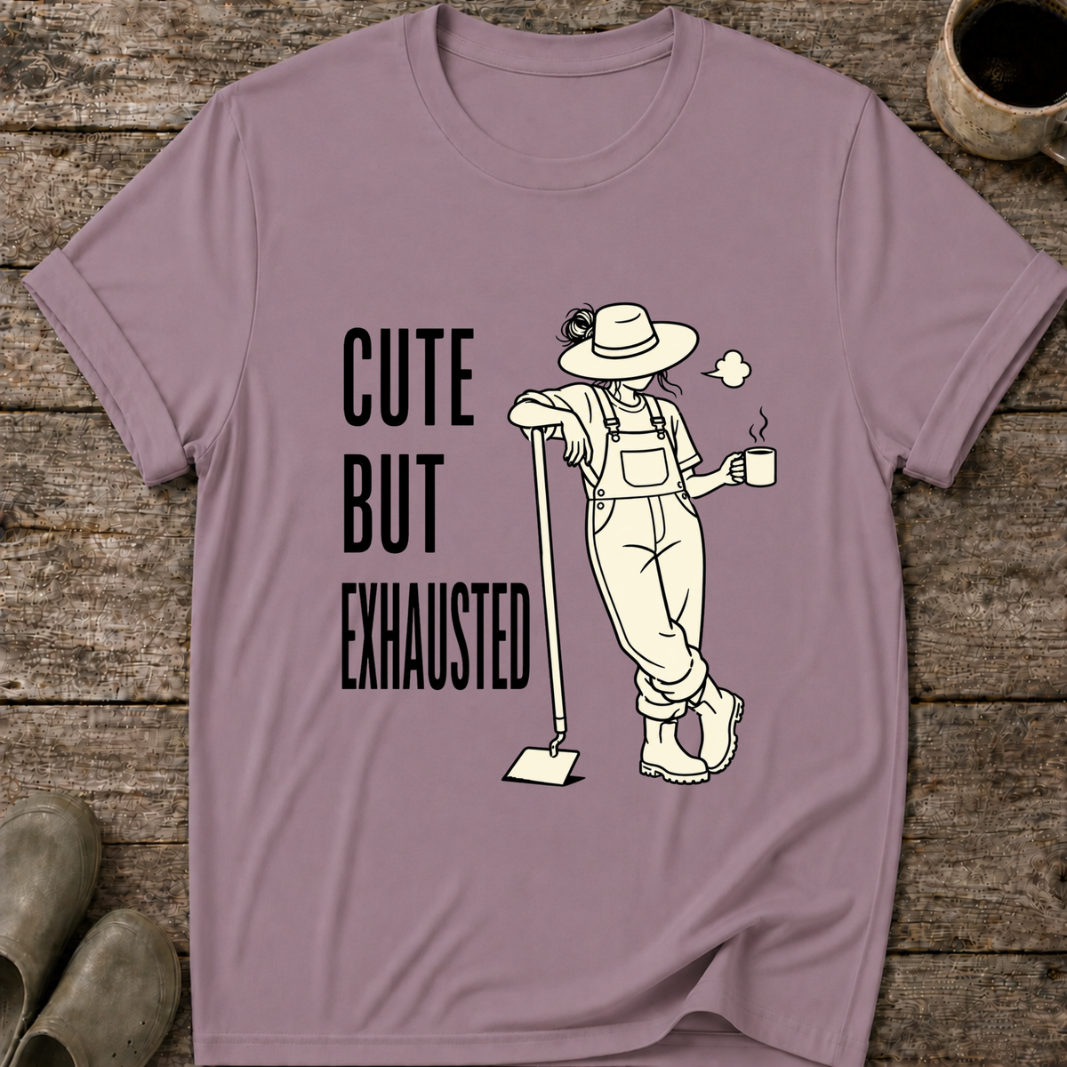 Cute But Exhausted T-Shirt