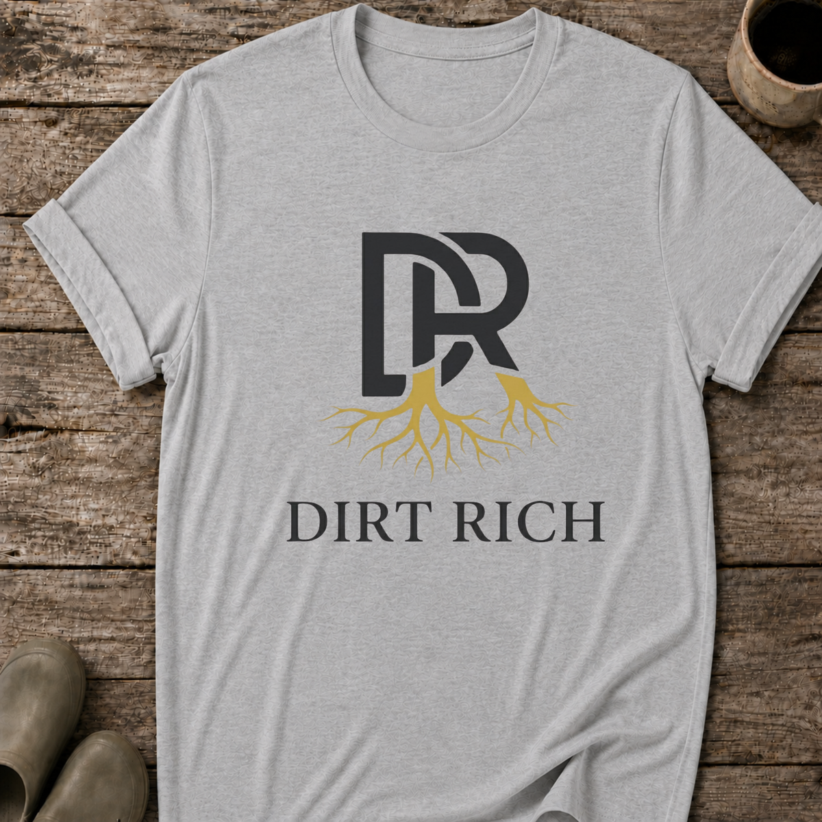 Dirt Rich T-Shirt