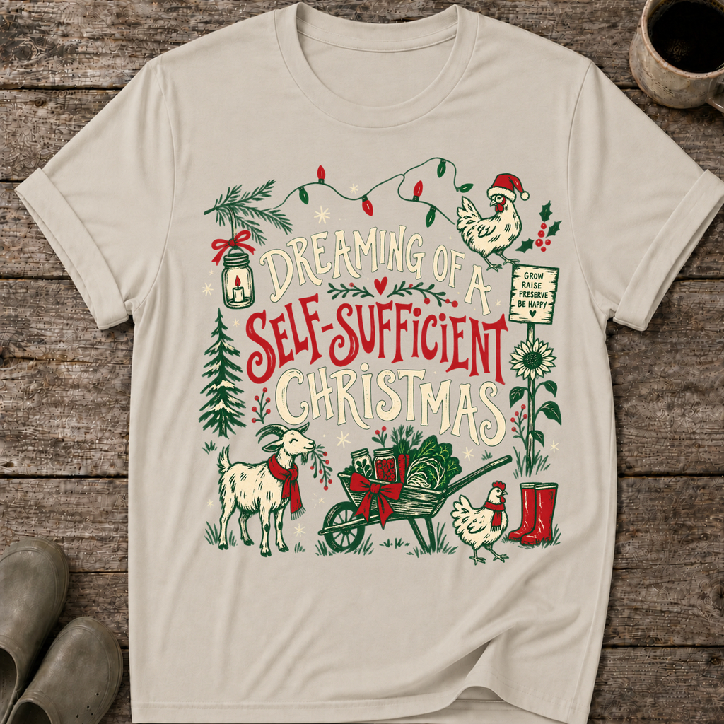 Dreaming of a Self-Sufficient Christmas Ugly Christmas T-Shirt