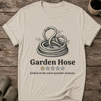 Garden Hose One Star Review T-Shirt
