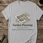 Garden Planning One Star Review T-Shirt