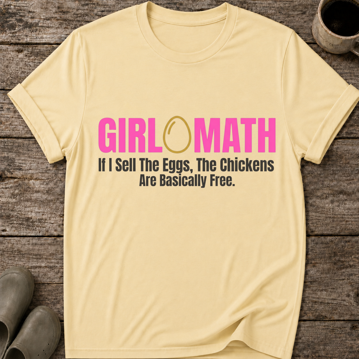 Girl Math Chicken Math T-Shirt
