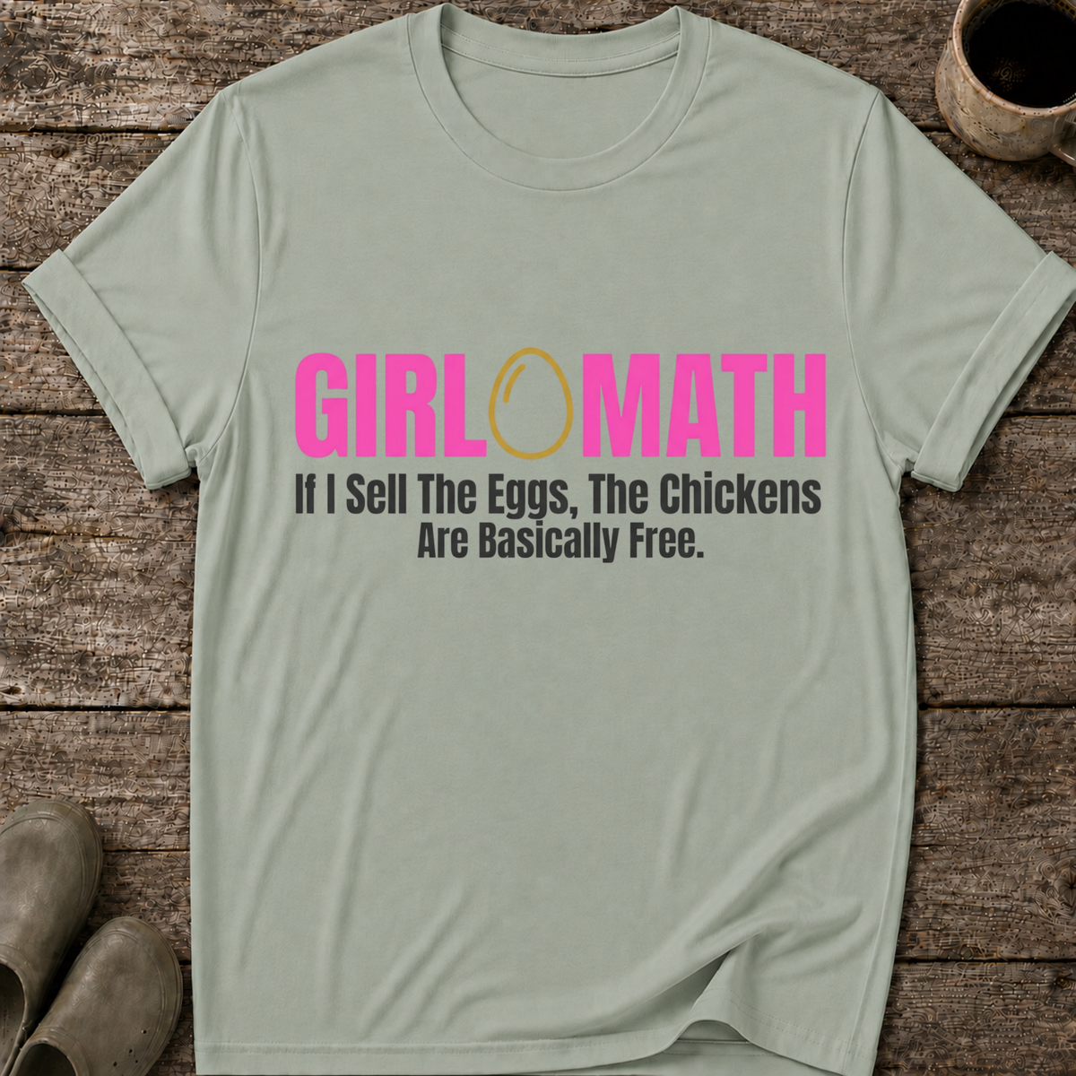 Girl Math Chicken Math T-Shirt
