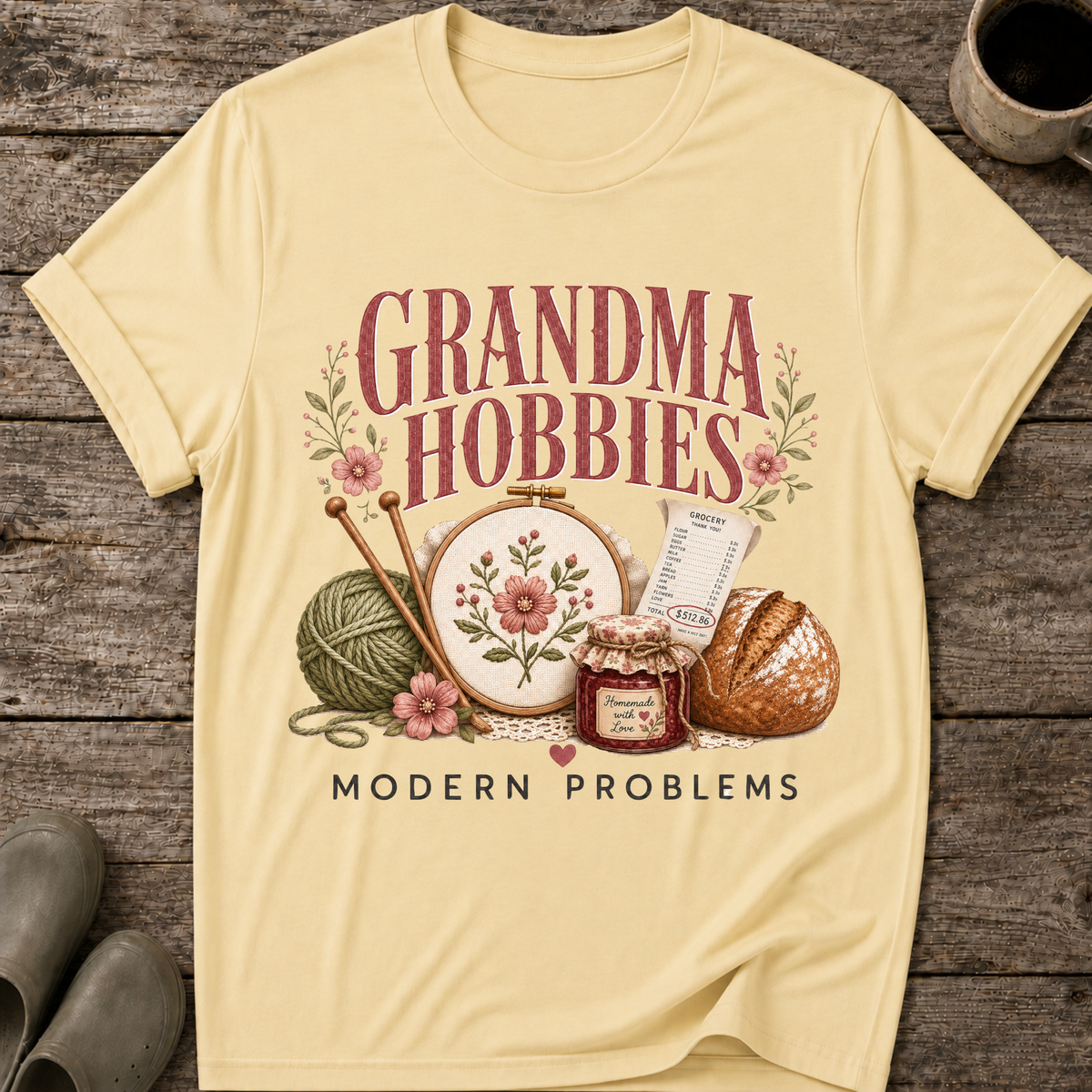 Grandma Hobbies Modern Problems T-Shirt