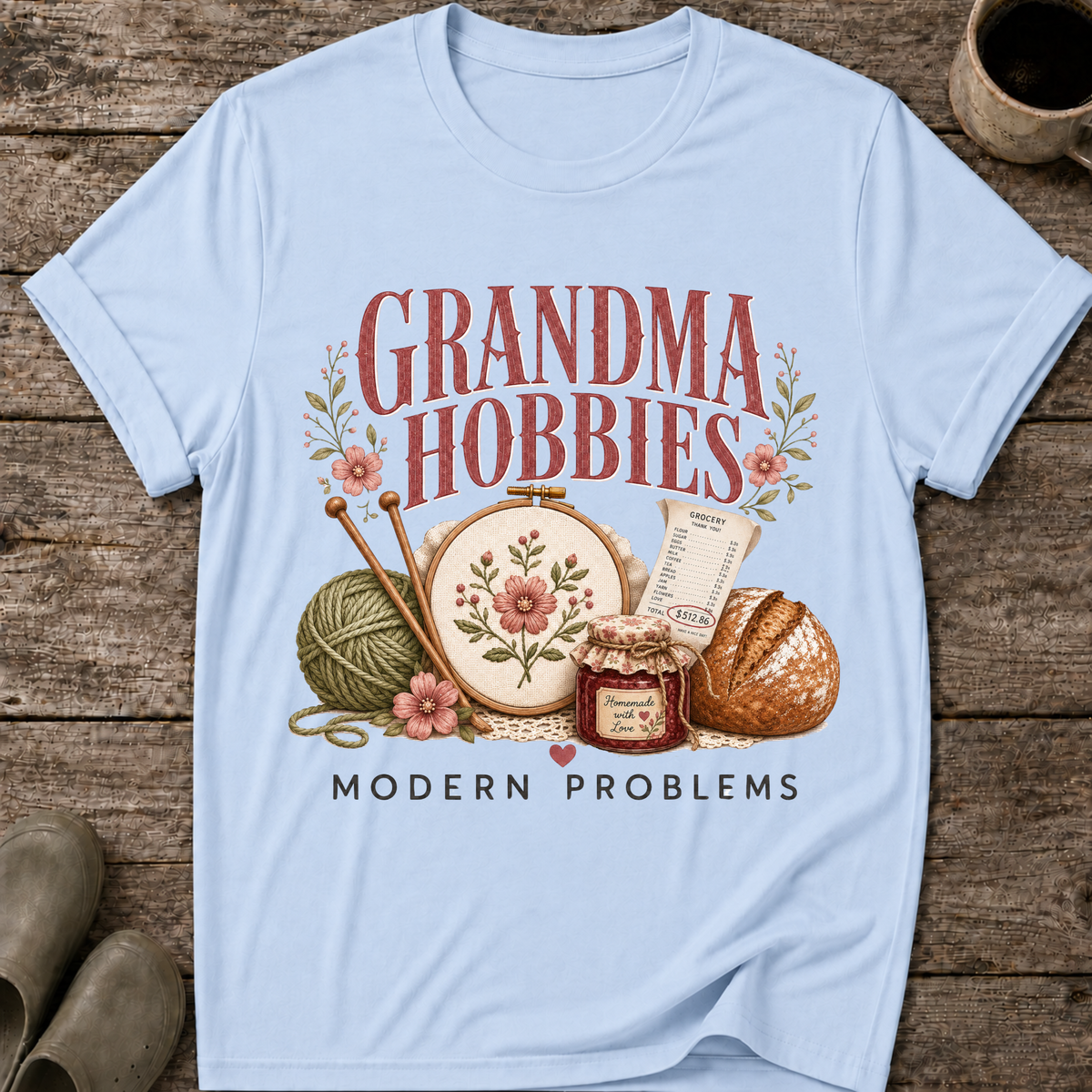 Grandma Hobbies Modern Problems T-Shirt