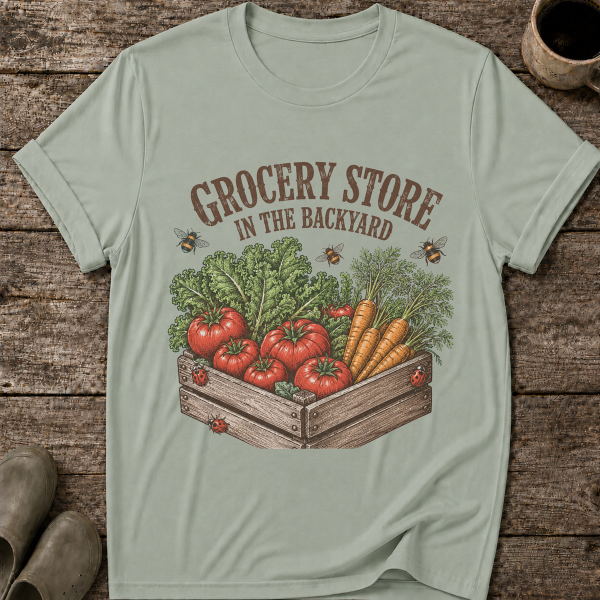 Grocery Store in the Backyard T-Shirt
