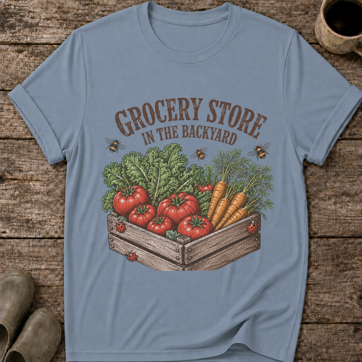 Grocery Store in the Backyard T-Shirt