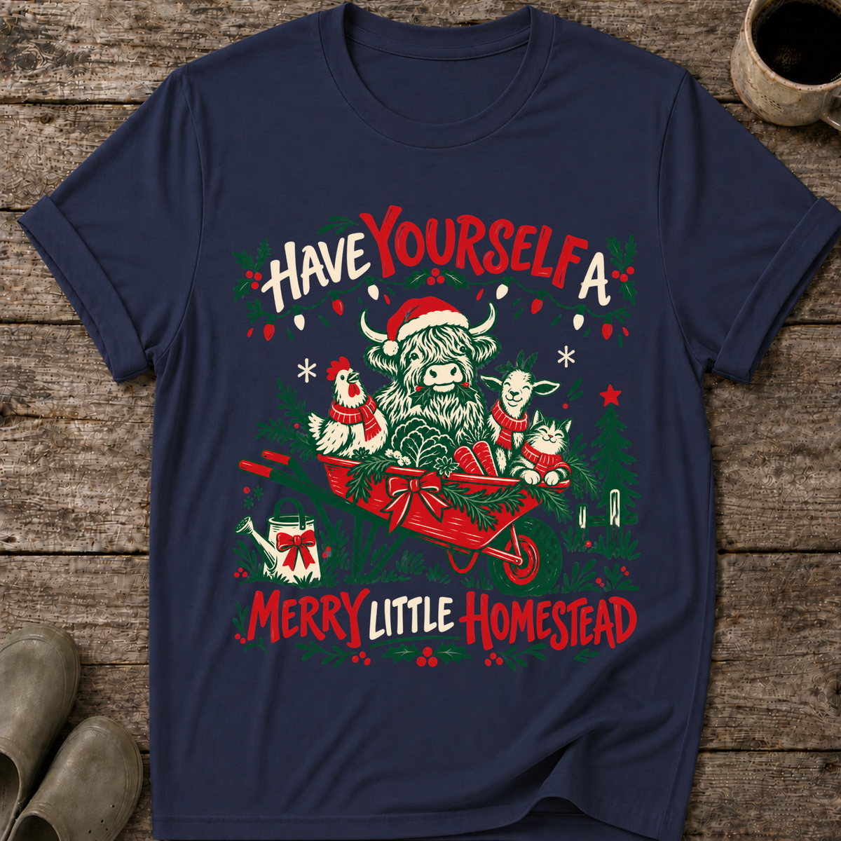 Have Yourself a Merry Little Homestead Ugly Christmas T-Shirt