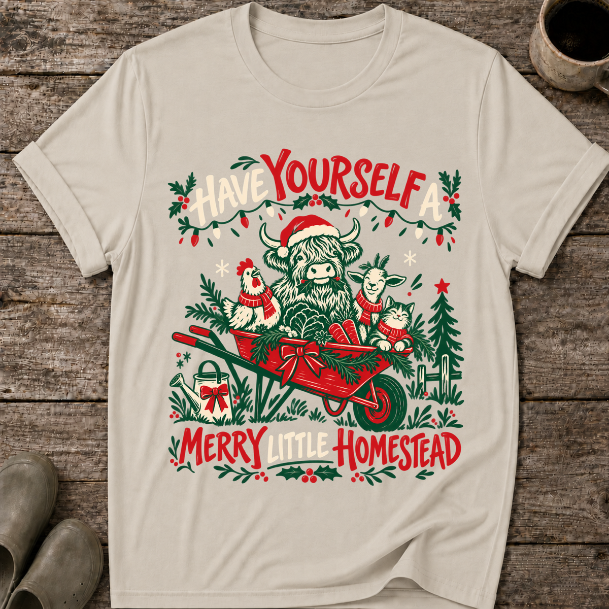 Have Yourself a Merry Little Homestead Ugly Christmas T-Shirt
