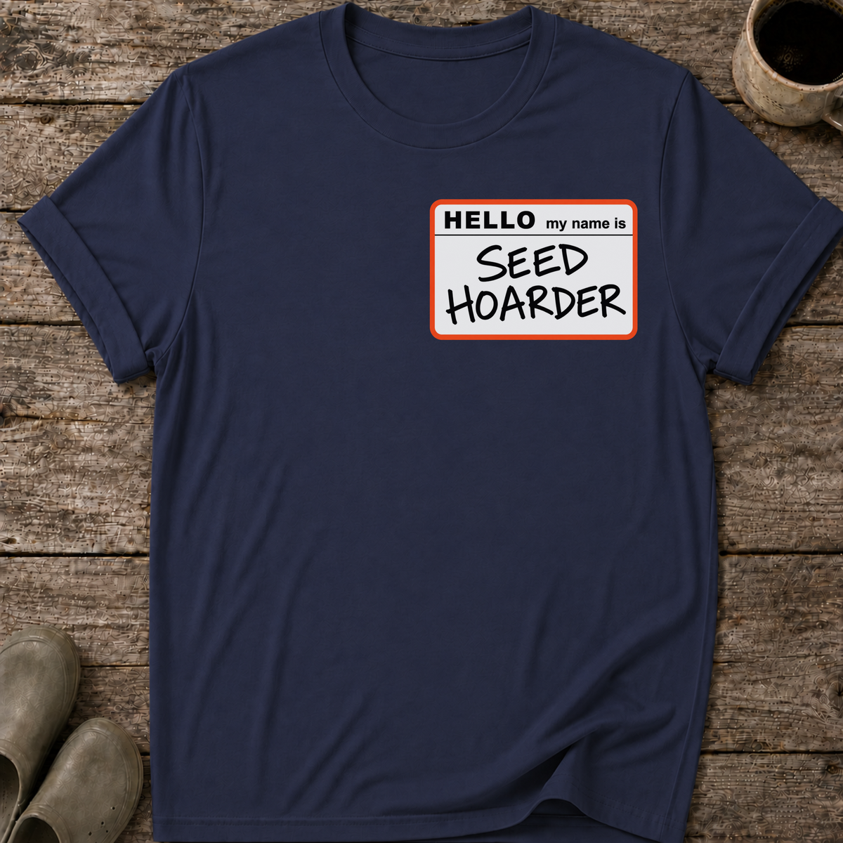 Seed Hoarder T-Shirt