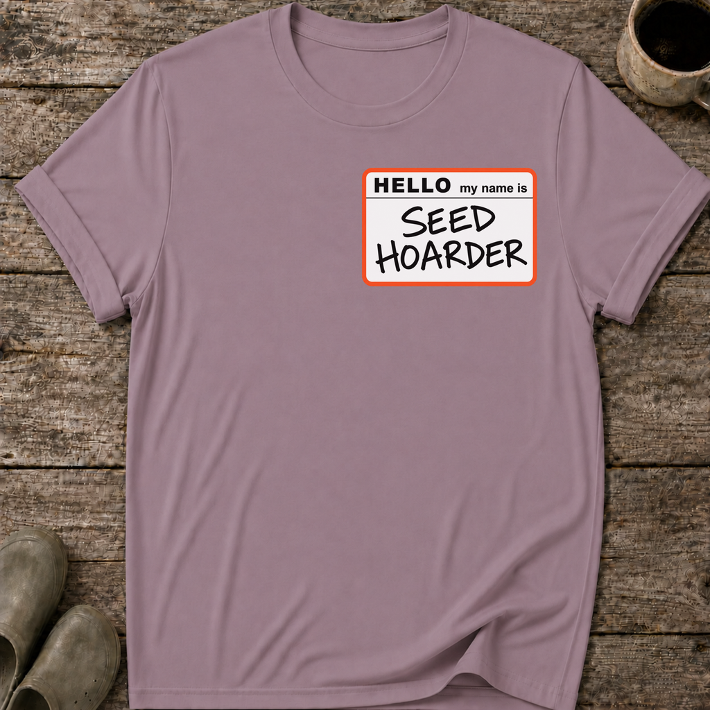 Seed Hoarder T-Shirt