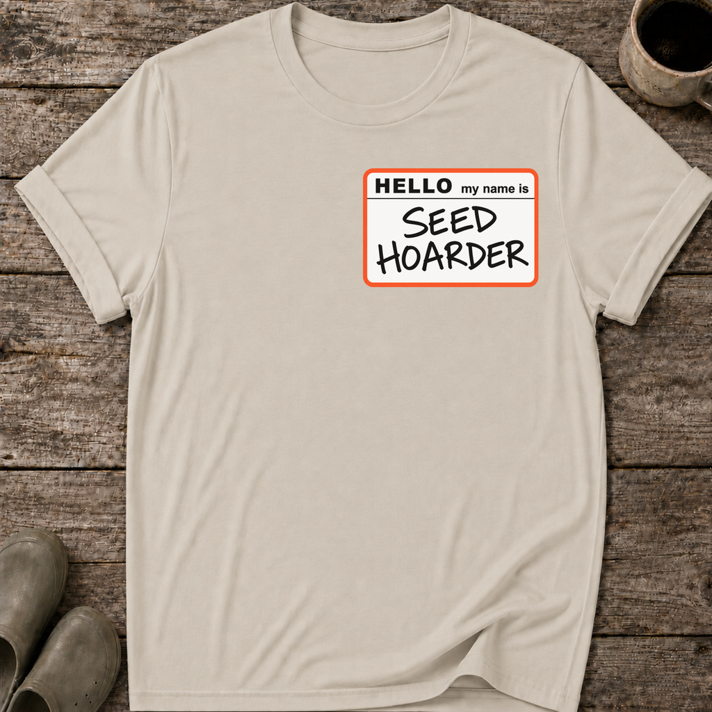Seed Hoarder T-Shirt