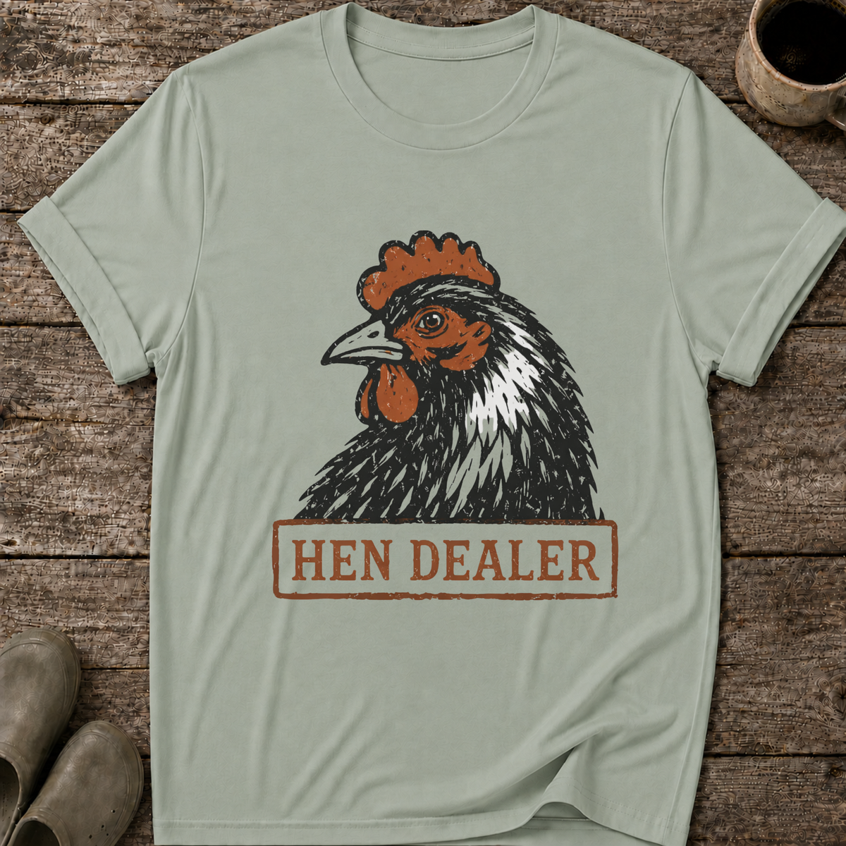 Hen Dealer T-Shirt
