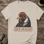 Hen Dealer T-Shirt