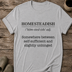 Homesteadish T-Shirt
